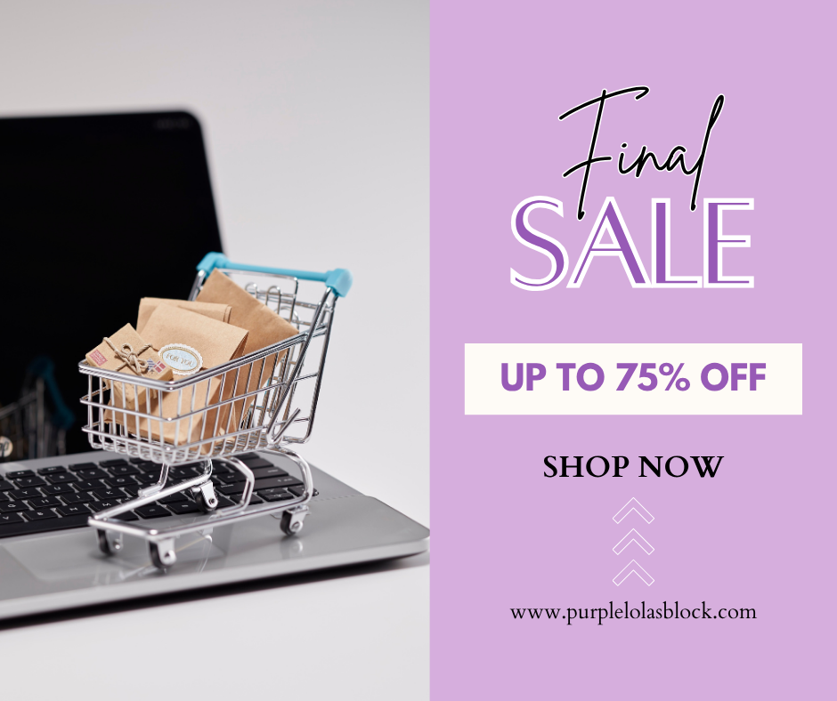 Purple Lola's Final Sale